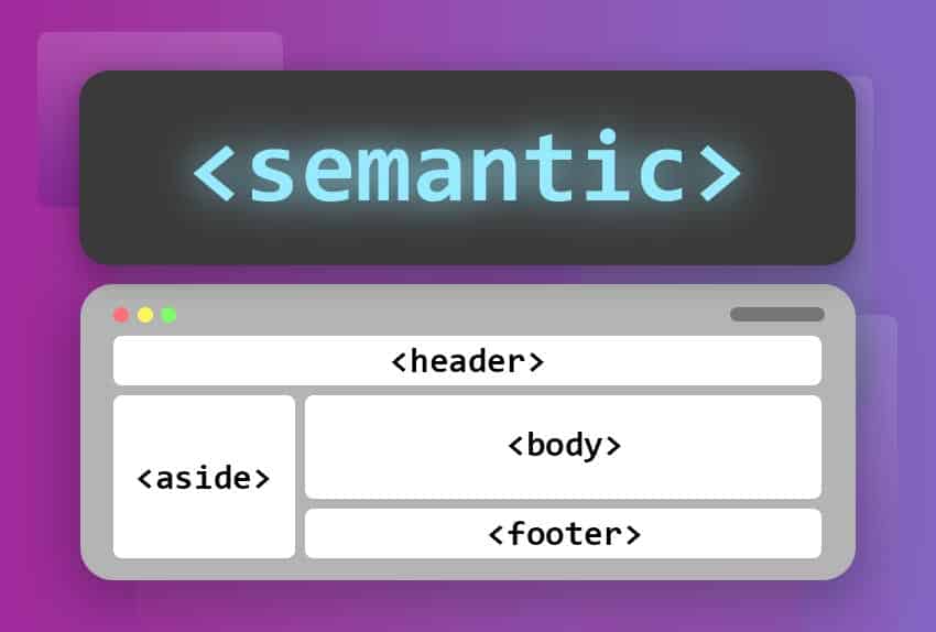 Use of semantic tags in HTML